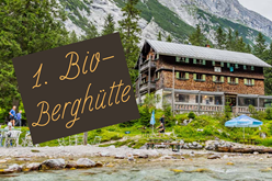 1. Bio-Berghütte & 180. Portaleintrag - Biohotels.de