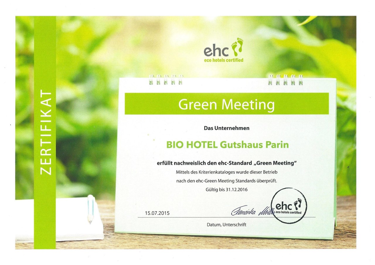 Biohotel Gutshaus Parin Nachweise Zertifikate ehc-Standard Green Meeting 2016