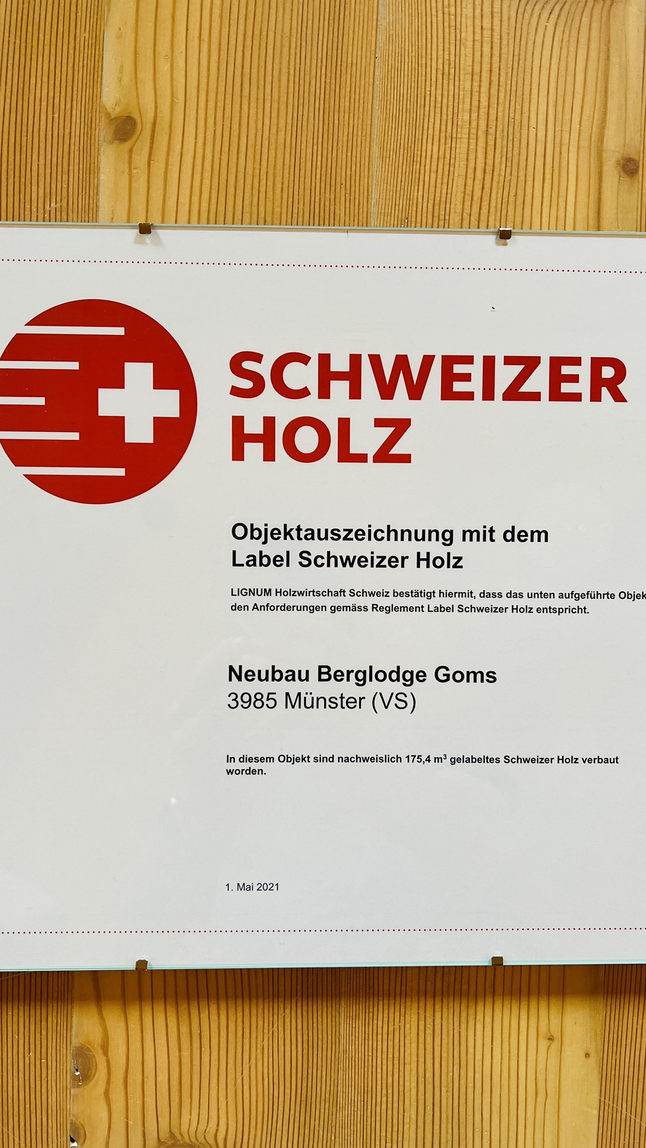 Berglodge Goms Evidence certificates Object award label Swiss wood