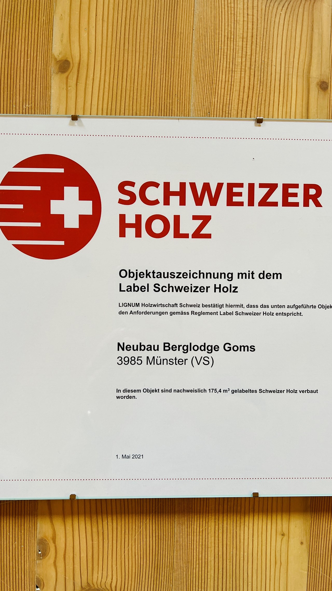 Berglodge Goms Evidence certificates Object award label Swiss wood
