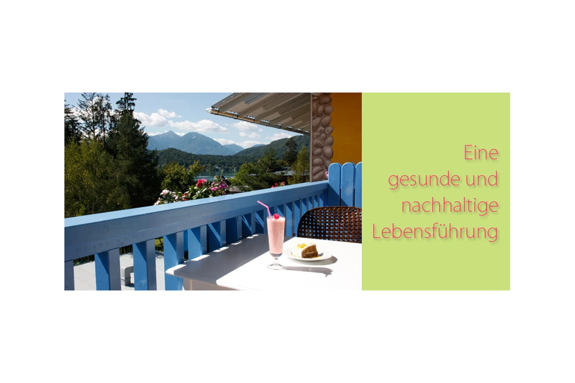 Biohotel: Eine gesunde und nachhaltige Lebensführung - Loving Hut am Klopeiner See